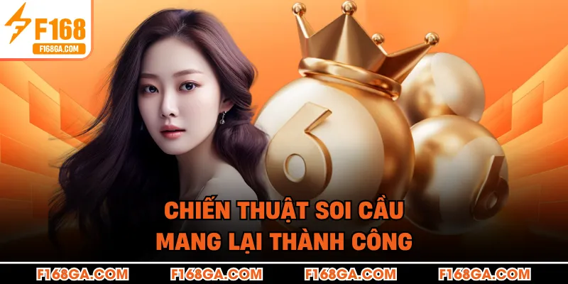 Chiến thuật soi cầu mang lại thành công