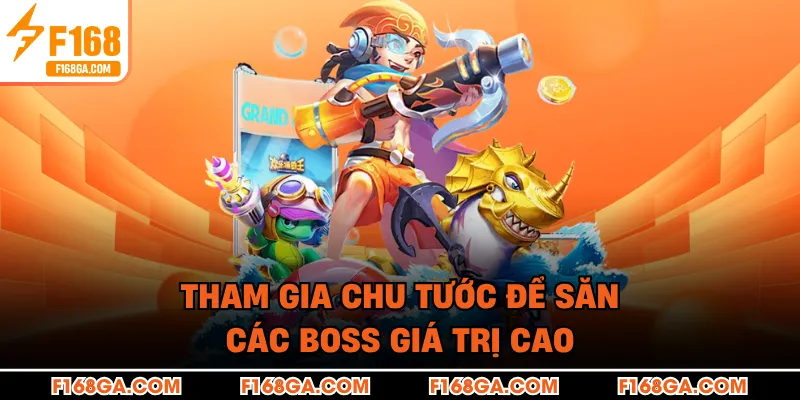 Tham gia Chu Tước để săn các boss giá trị cao